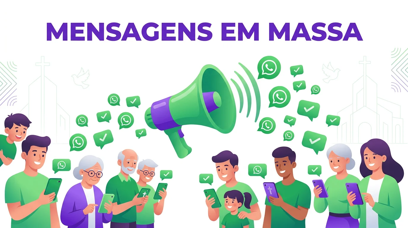 Como Enviar Mensagens em Massa para Membros da Igreja pelo WhatsApp